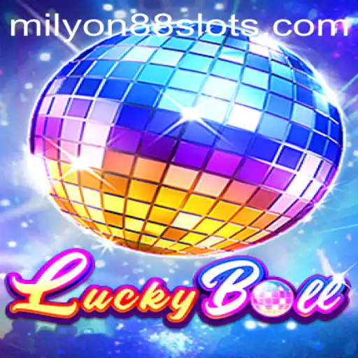 An Ultimate Guide to LuckyBall: Exploring the Thrills of Milyon88