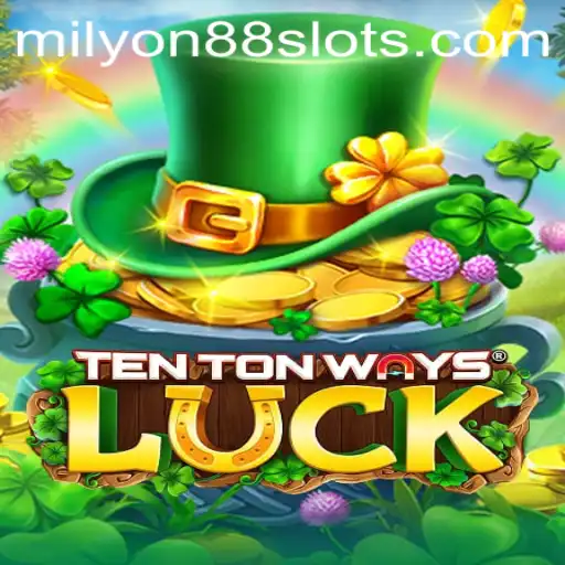 Exploring the Thrilling World of TenTonWaysLuck: A Guide to Rules and Features