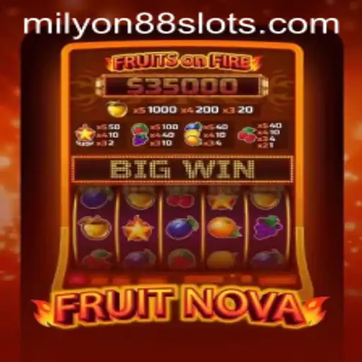 Discover the Excitement of FruitNova: A Fresh Take on Casual Gaming with Milyon88