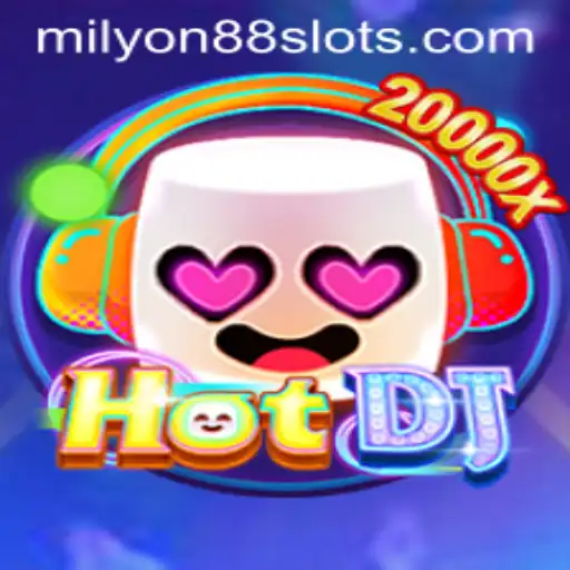 Discover the Exciting World of HotDJ: A Milyon88 Gaming Experience