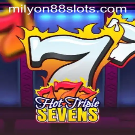 Exciting Features and Rules of HotTripleSevens at Milyon88